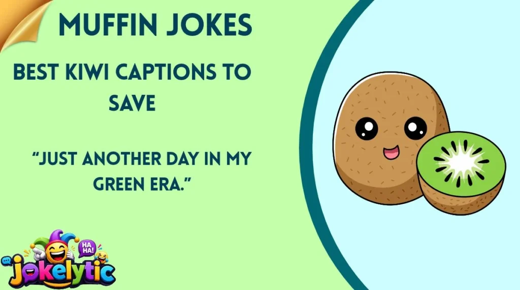 Best Kiwi Captions to Save