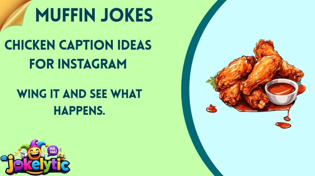 Chicken Caption Ideas for Instagram