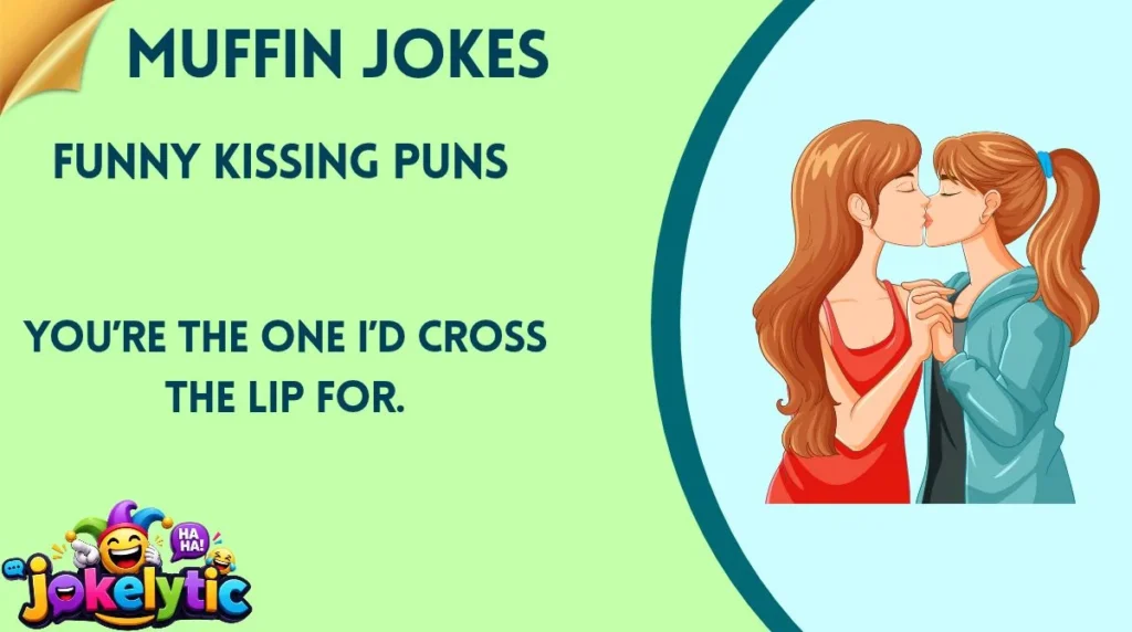 Funny Kissing Puns