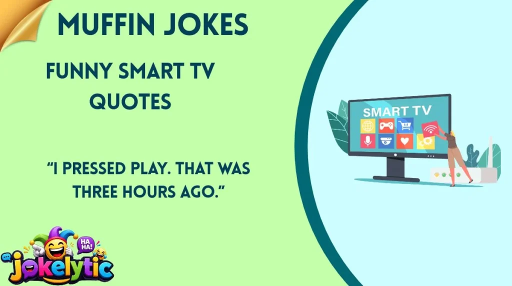Funny Smart TV Quotes