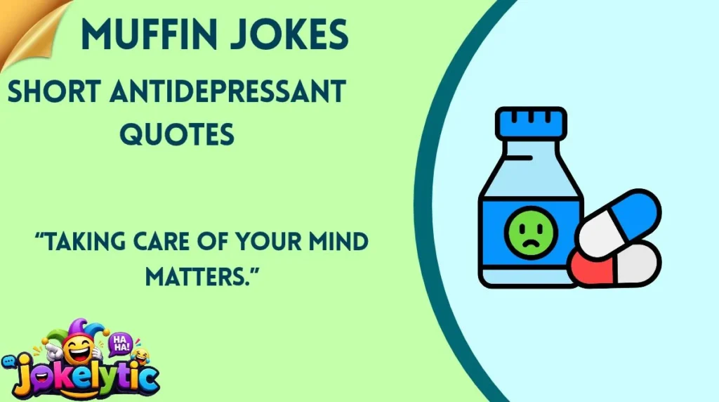 Short Antidepressant Quotes