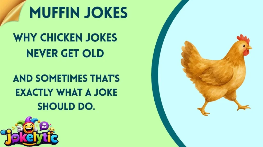 Why Chicken Jokes Never Get Old