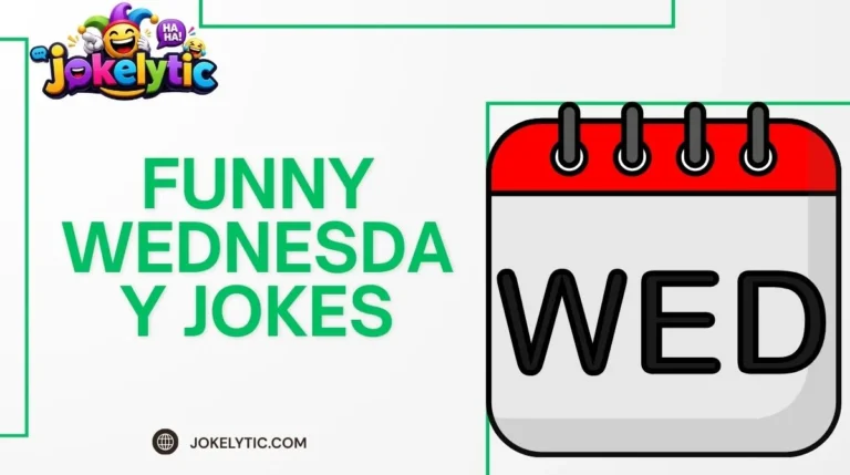 Funny Wednesday Jokes
