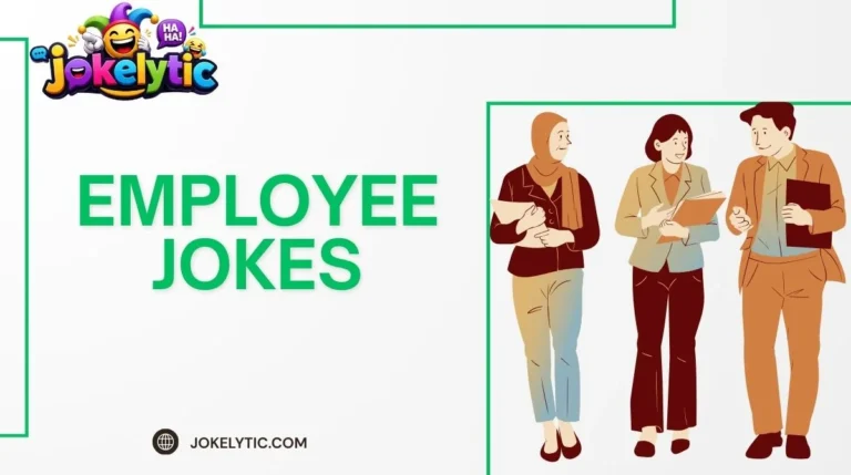 Employee Jokes
