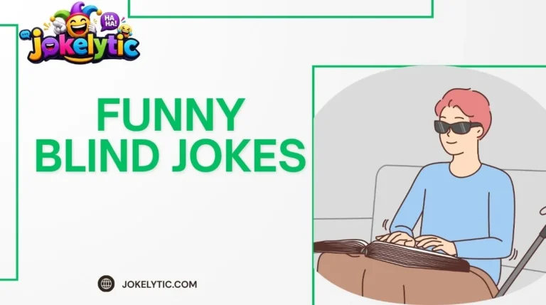 Funny Blind Jokes