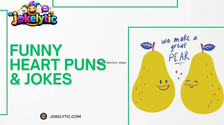Funny Heart Puns & Jokes