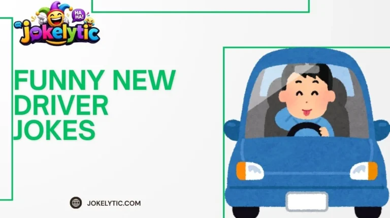 Funny New Driver Jokes