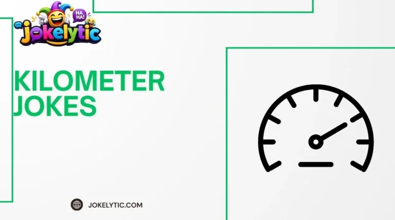 Kilometer Jokes