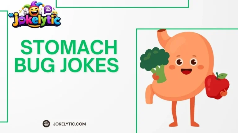 Stomach Bug Jokes