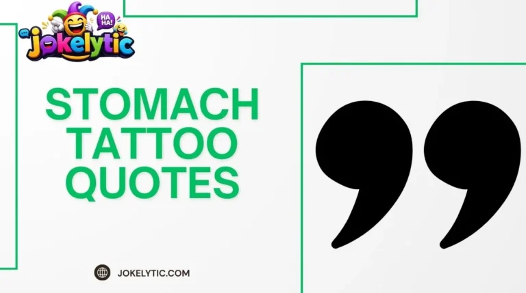 Stomach Tattoo Quotes