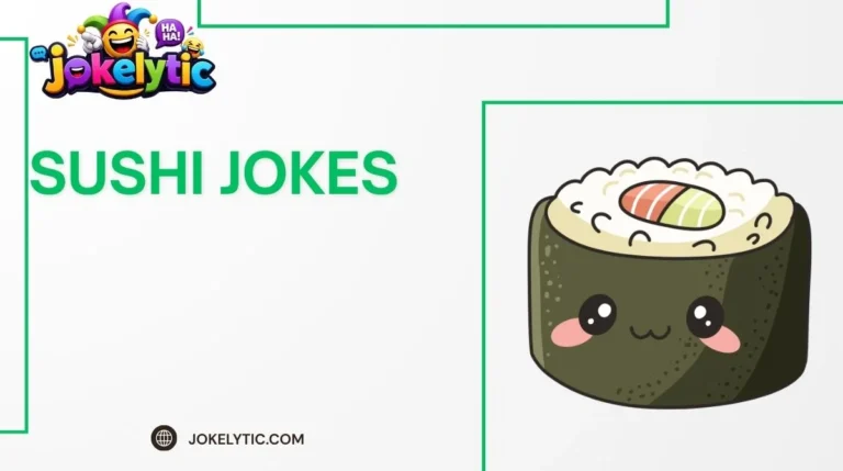 Sushi Jokes