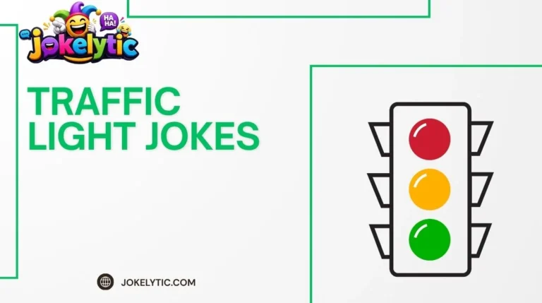 Traffic Light Jokes