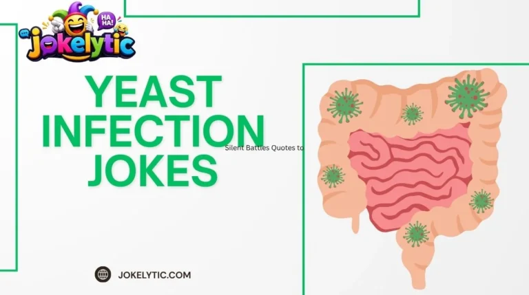 Yeast Infection Jokes