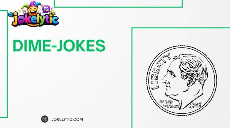 Dime Jokes