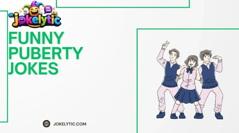 Funny Puberty Jokes