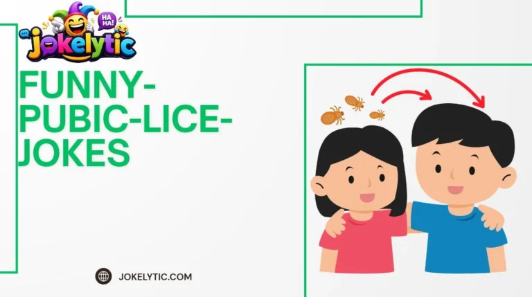 Funny Pubic Lice Jokes
