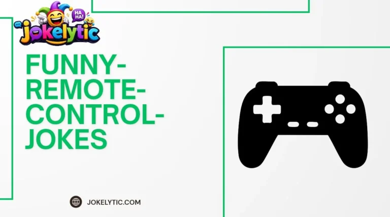 Funny Remote Control Jokes