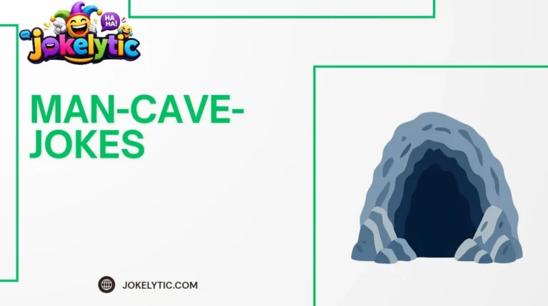 Man Cave Jokes