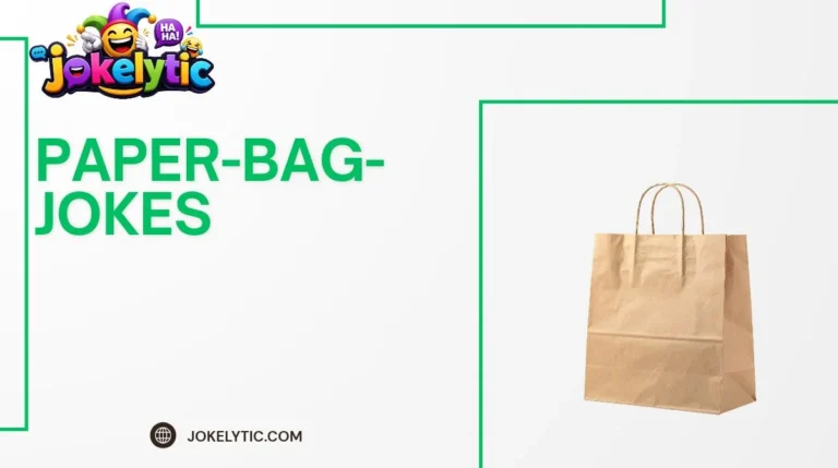 Paper Bag Jokes