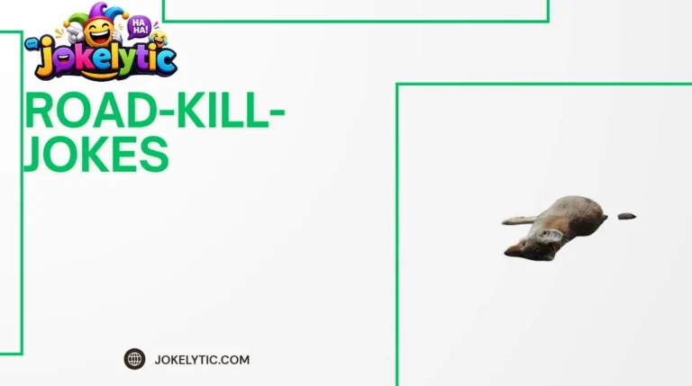 Road Kill Jokes