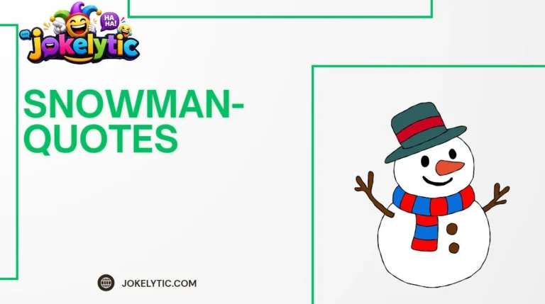 Snowman Quotes