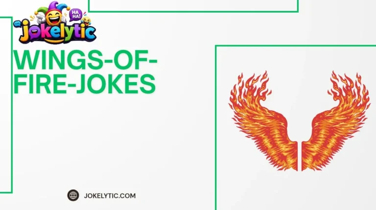 Wings of Fire Jokes